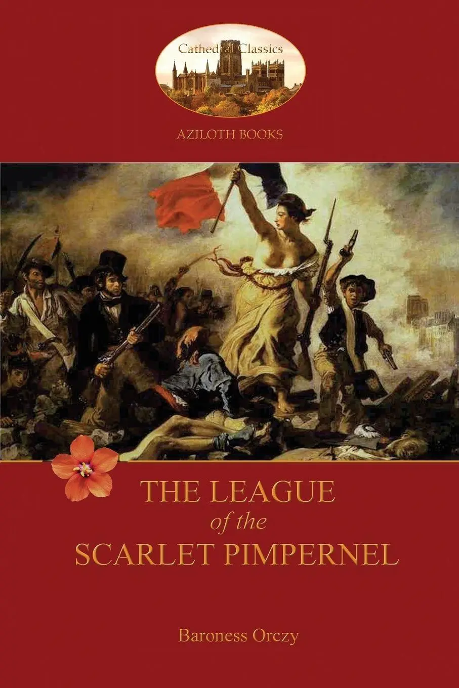 Cover: 9781909735712 | The League of the Scarlet Pimpernel (Aziloth Books) | Orczy | Buch