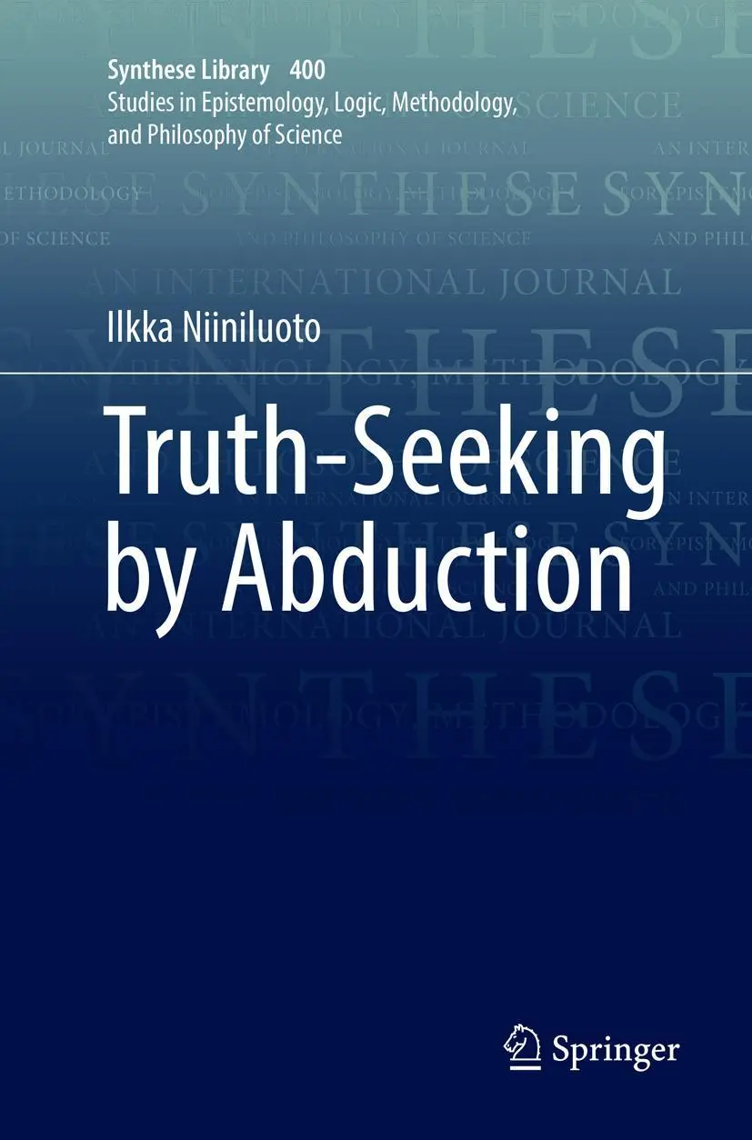 Cover: 9783030075712 | Truth-Seeking by Abduction | Ilkka Niiniluoto | Taschenbuch | viii