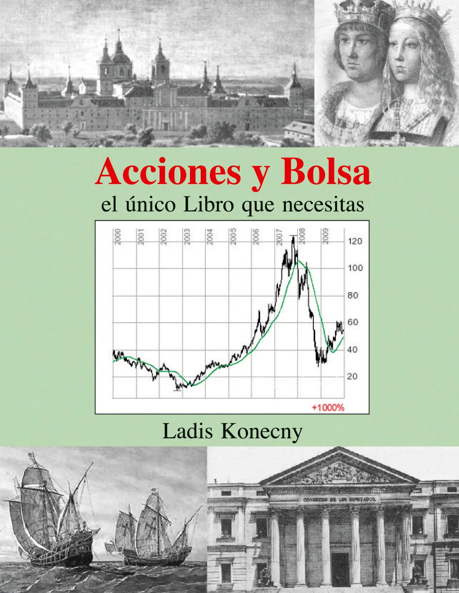 Acciones y Bolsa: el único Libro que necesitas