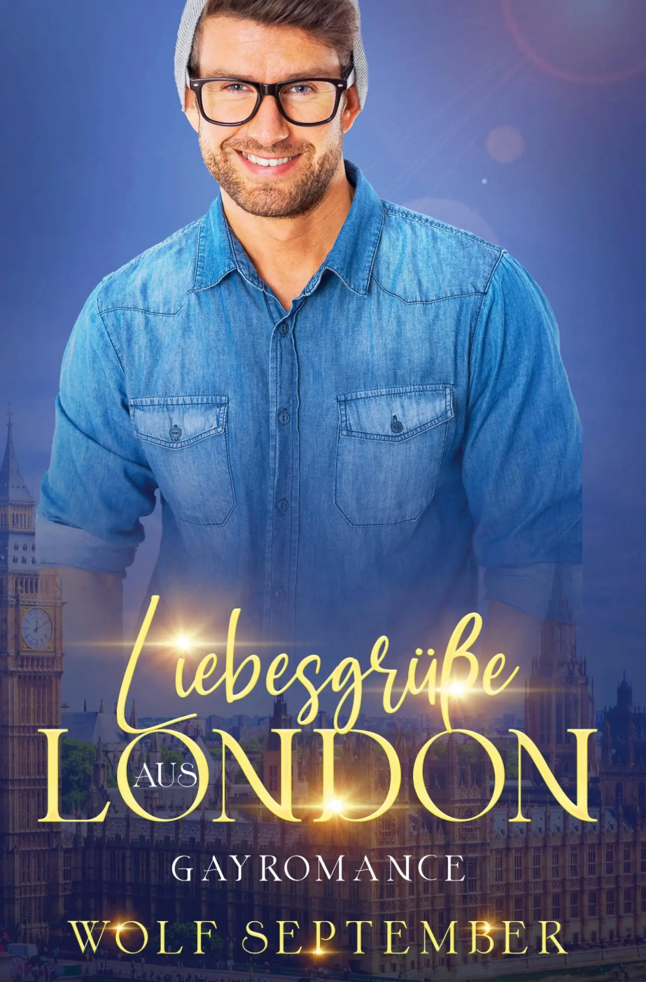Cover: 9783754625712 | Liebesgrüße aus London | Gay Romance | Wolf September | Taschenbuch