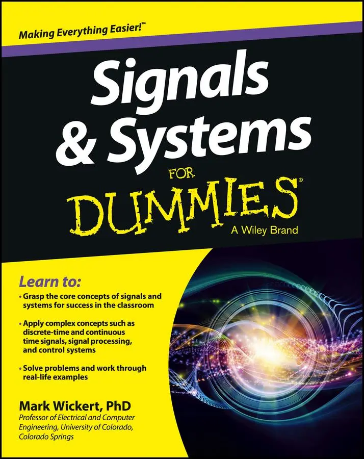 Cover: 9781118475812 | Signals and Systems for Dummies | Mark Wickert | Taschenbuch | 365 S.