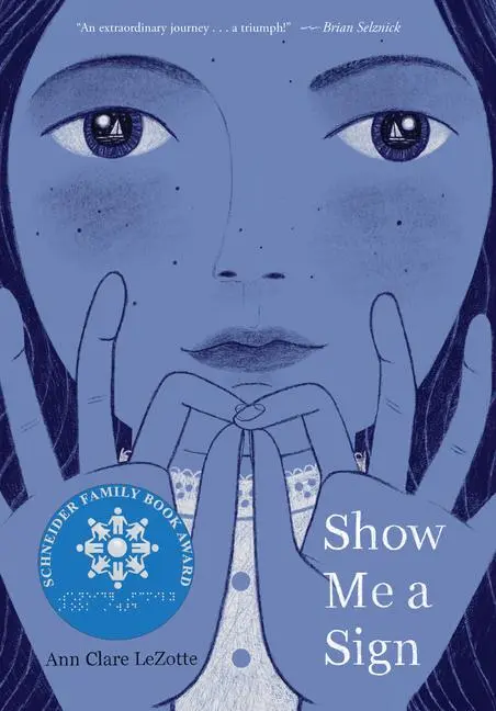 Cover: 9781338255812 | Show Me a Sign (Book #1 in the Show Me a Sign Trilogy) | Lezotte