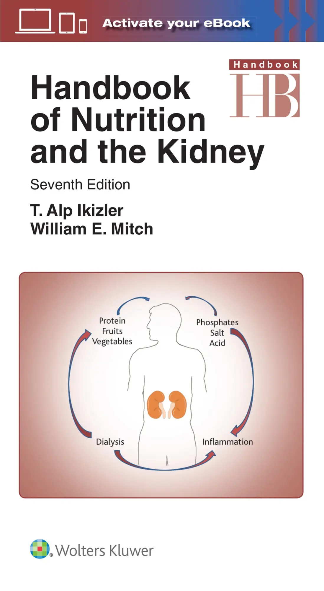 Cover: 9781496355812 | Handbook of Nutrition and the Kidney | T. Alp Ikizler (u. a.) | Buch