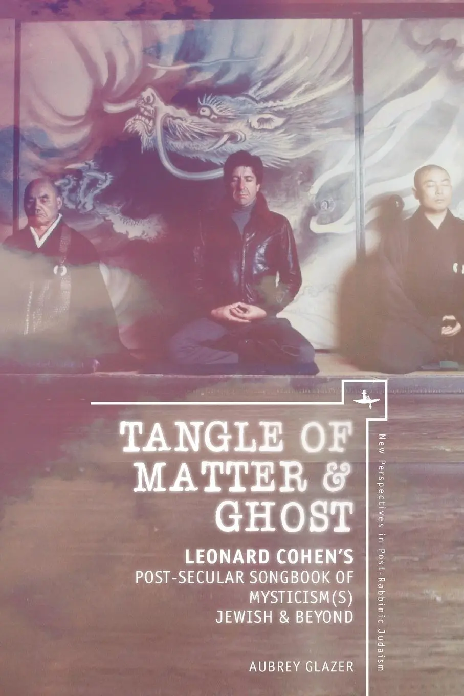 Cover: 9781618115812 | Tangle of Matter &amp; Ghost | Aubrey Glazer | Taschenbuch | Englisch