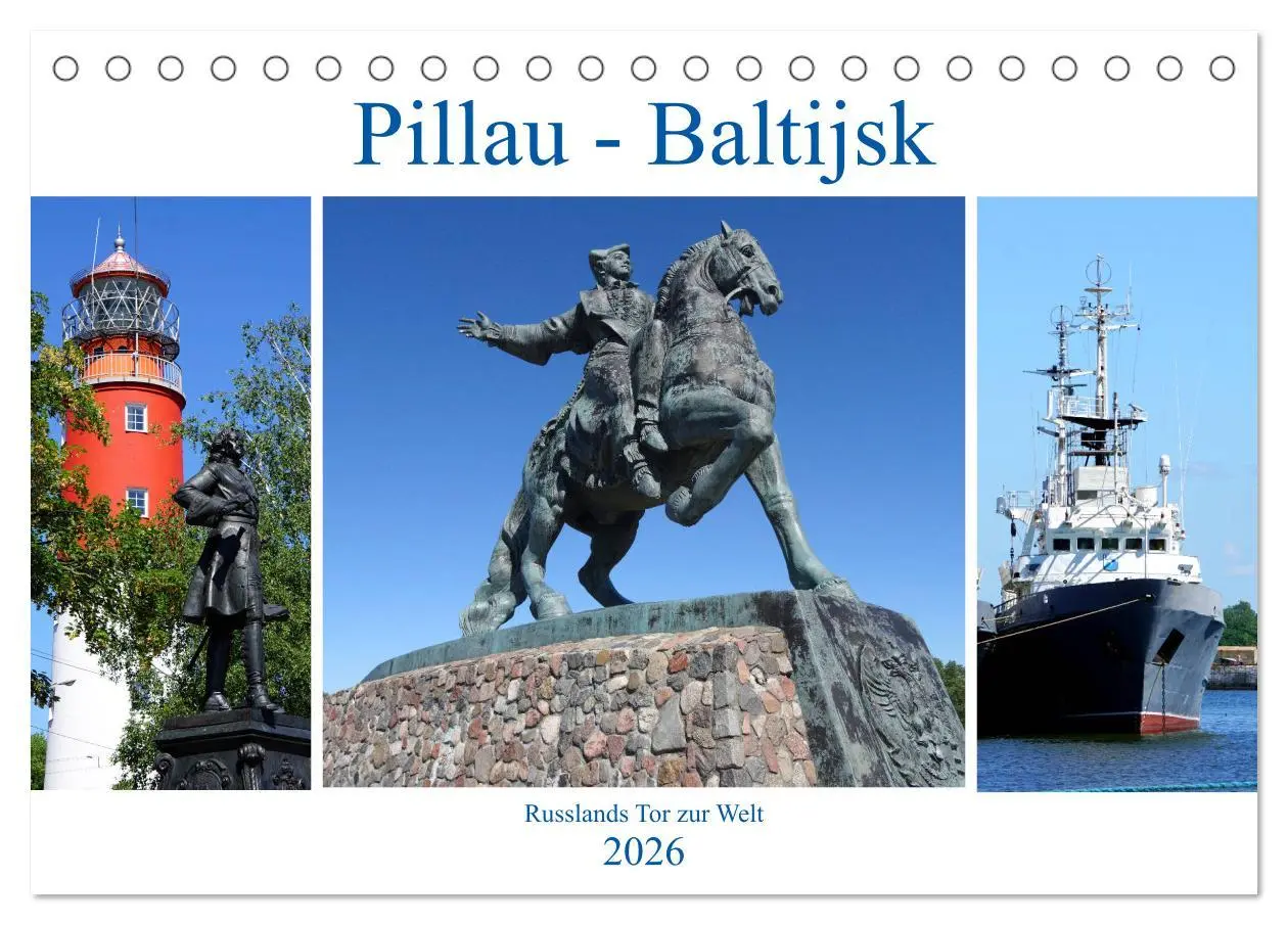 Cover: 9783457785812 | Pillau - Baltijsk. Russlands Tor zur Welt (Tischkalender 2026 DIN...