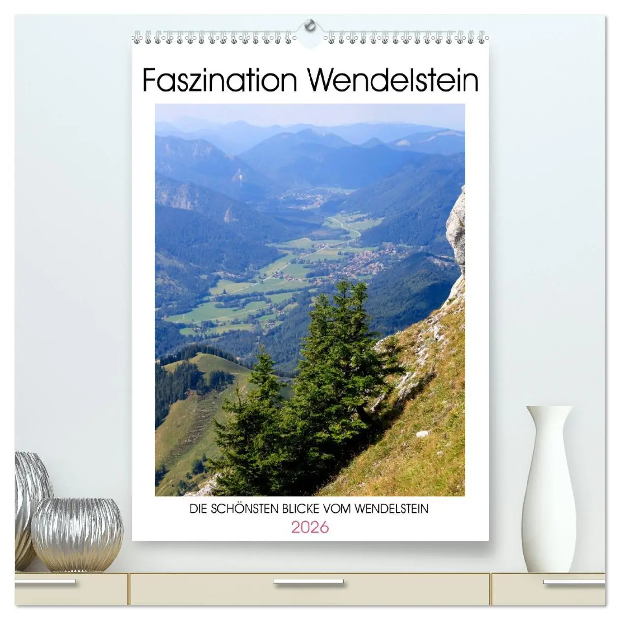 Cover: 9783516325812 | Faszination Wendelstein (hochwertiger Premium Wandkalender 2026 DIN...