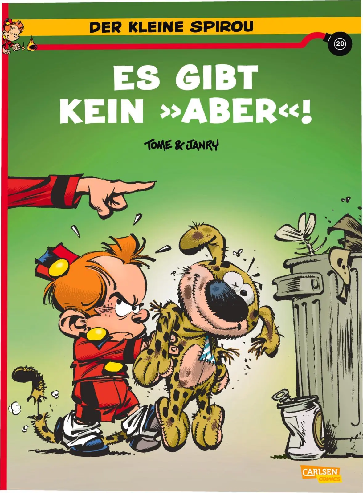 Cover: 9783551805812 | Der kleine Spirou 20: Es gibt kein 'Aber'! | Janry | Taschenbuch