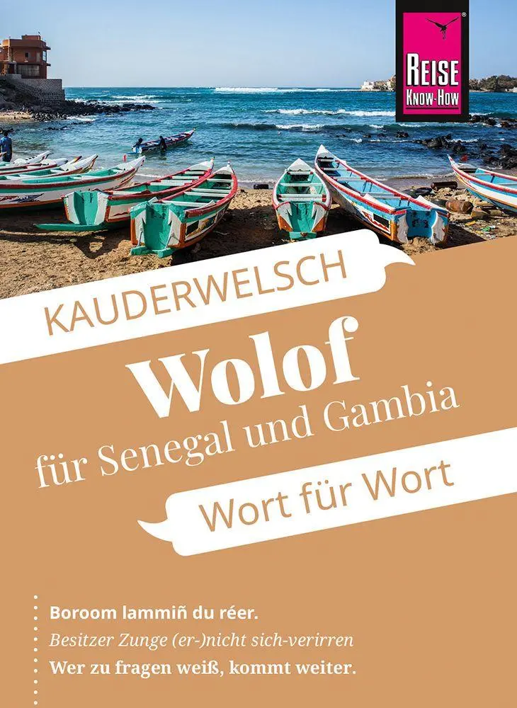 Cover: 9783831765812 | Reise Know-How Sprachführer Wolof für Senegal und Gambia - Wort für...