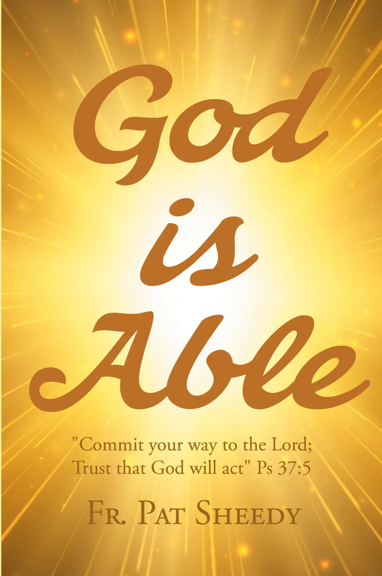 Cover: 9798889605812 | God is Able | Fr. Pat Sheedy | Taschenbuch | Englisch | 2023