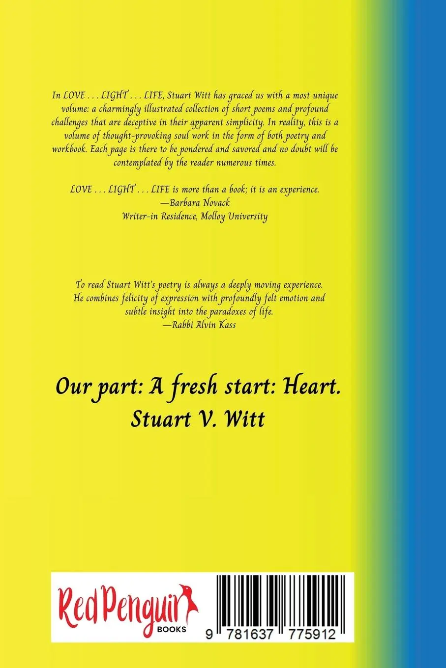 Rückseite: 9781637775912 | Love ... Light ... Life | Stuart Witt | Taschenbuch | Englisch | 2024