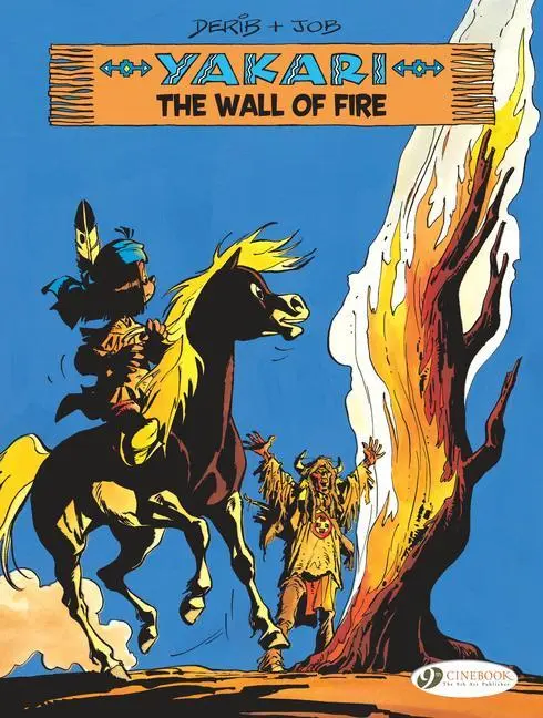 Cover: 9781849185912 | The Wall of Fire | Job | Taschenbuch | Yakari | Englisch | 2021