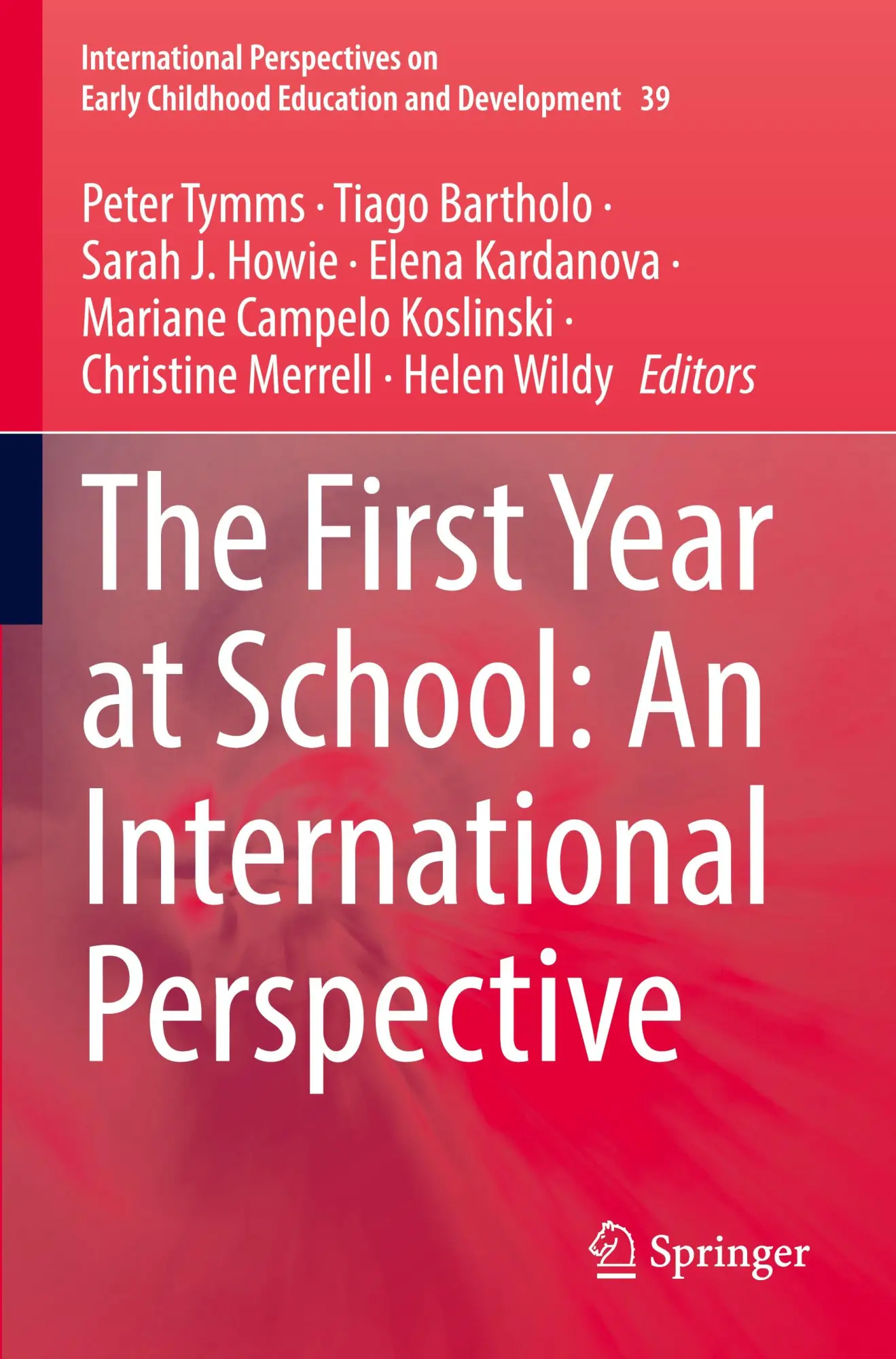 Cover: 9783031285912 | The First Year at School: An International Perspective | Tymms (u. a.)