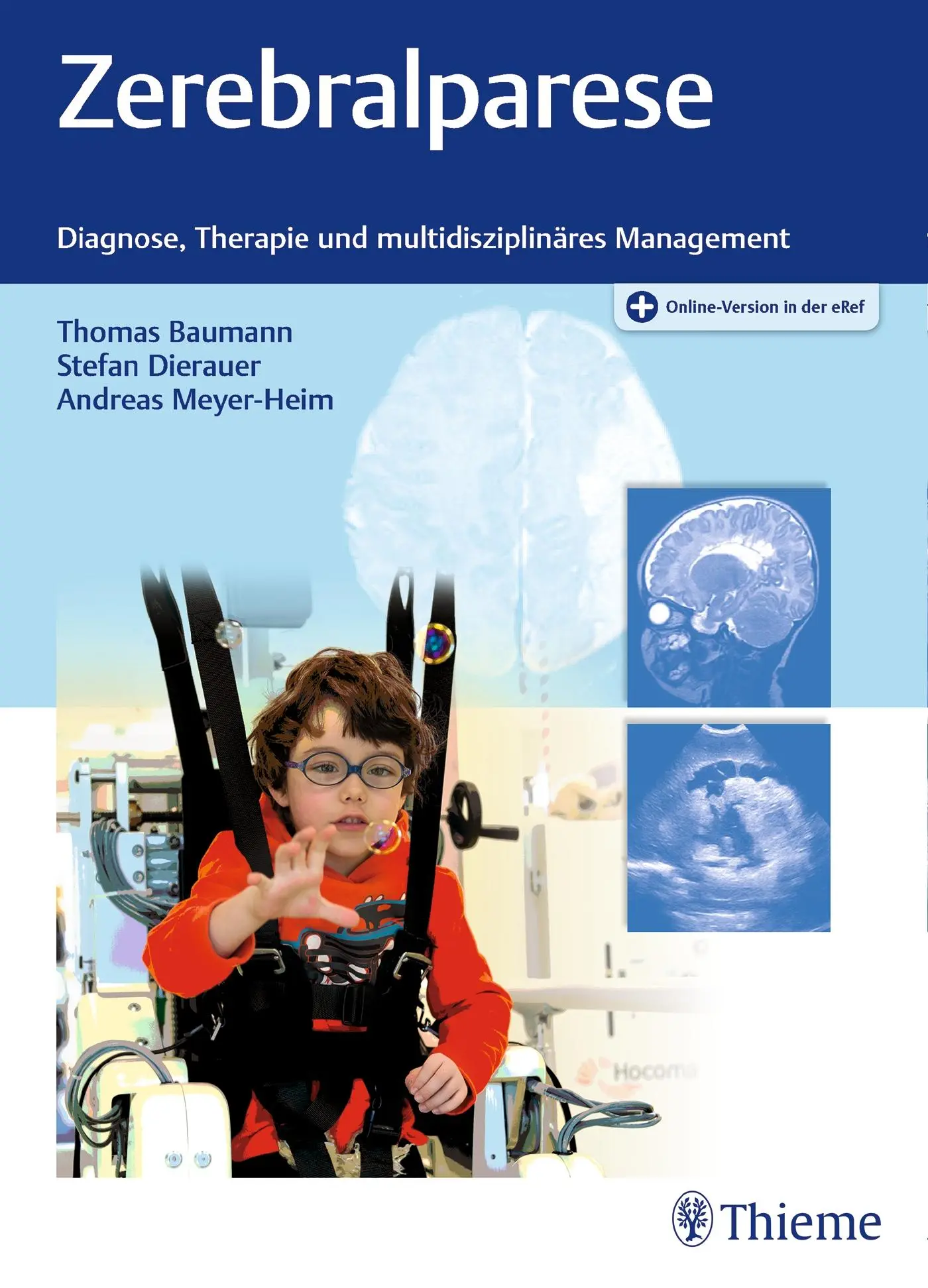 Cover: 9783132025912 | Zerebralparese | Diagnose, Therapie und multidisziplinäres Management
