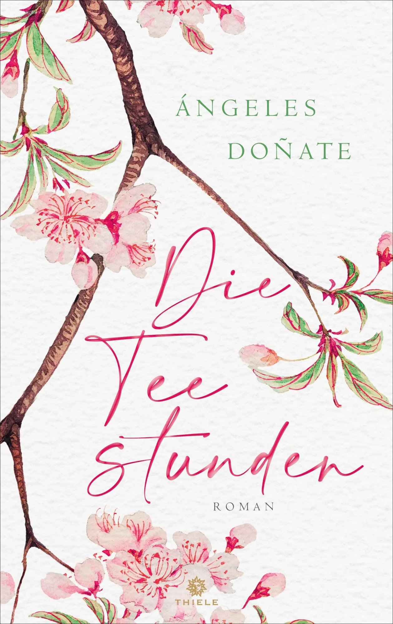 Cover: 9783851795912 | Die Teestunden | Ángeles Doñate | Buch | 464 S. | Deutsch | 2026