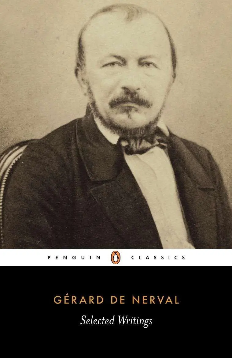 Cover: 9780140446012 | Selected Writings | Gerard De Nerval | Taschenbuch | 406 S. | Englisch