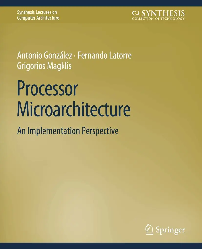Cover: 9783031006012 | Processor Microarchitecture | An Implementation Perspective | Buch | x