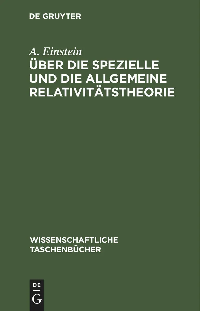 Cover: 9783112596012 | Über die spezielle und die allgemeine Relativitätstheorie | Einstein
