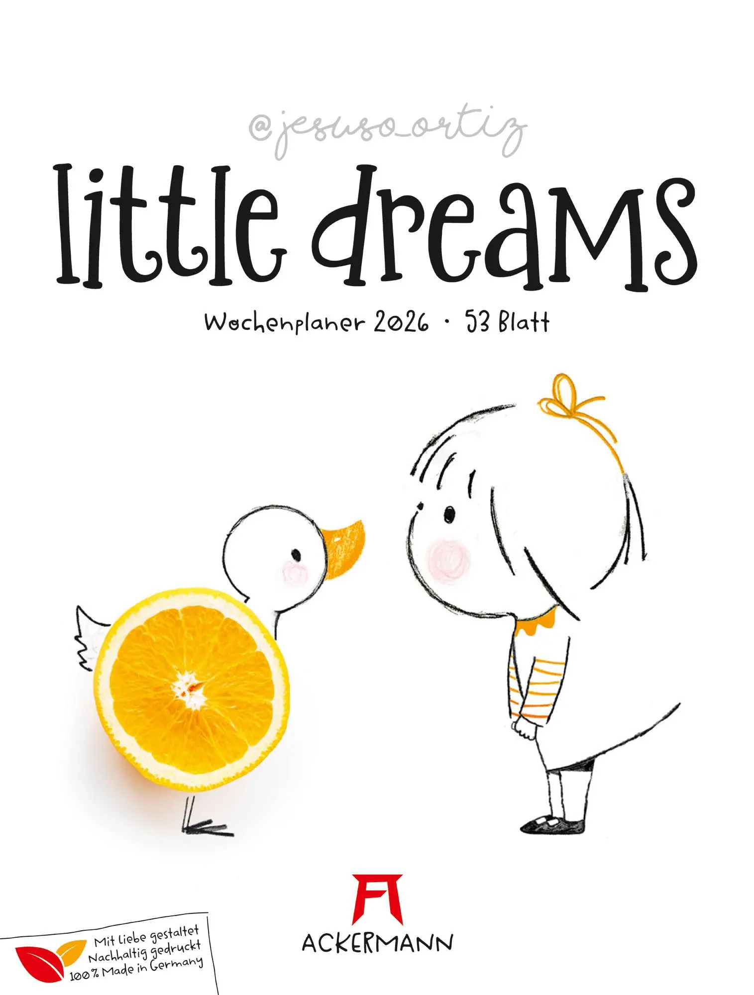 Cover: 9783838436012 | Little Dreams - Wochenplaner Kalender 2026 | Jesuso Ortiz (u. a.)