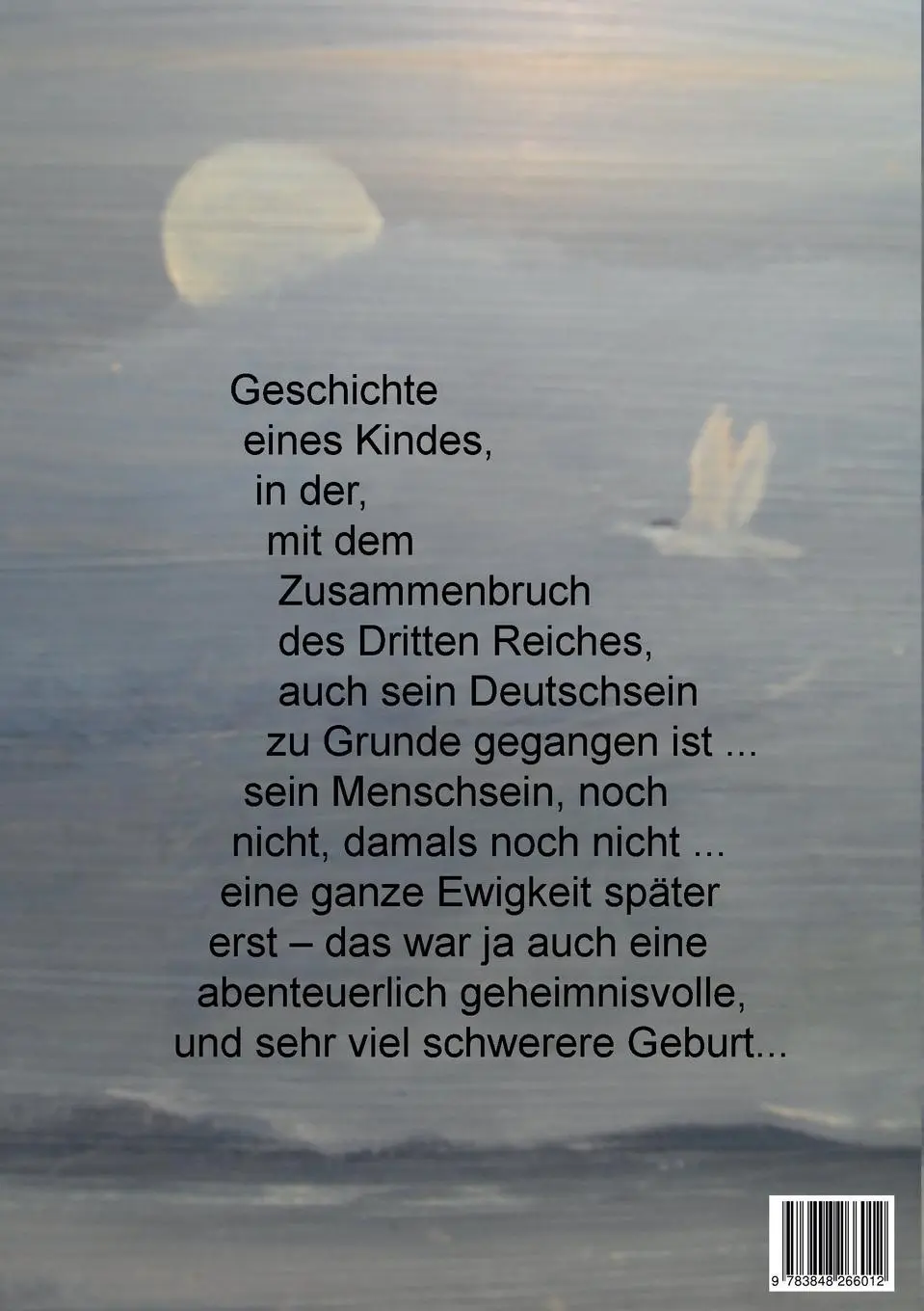 Rückseite: 9783848266012 | Gomorrha und die Bombe Gott | Ein Kind erzählt sein Leben | Brandau