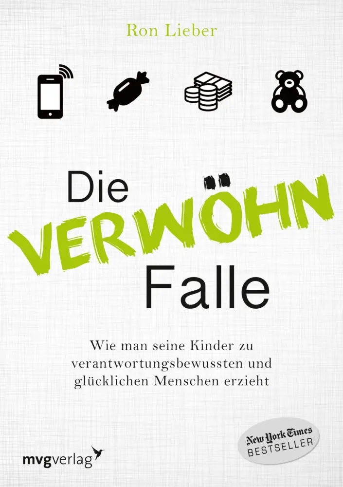 Cover: 9783868826012 | Die Verwöhn-Falle | Ron Lieber | Taschenbuch | 300 S. | Deutsch | 2015