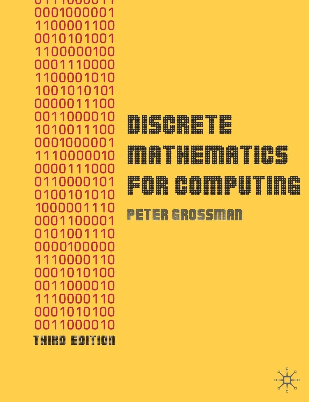 Cover: 9780230216112 | Discrete Mathematics for Computing | Peter Grossman | Taschenbuch