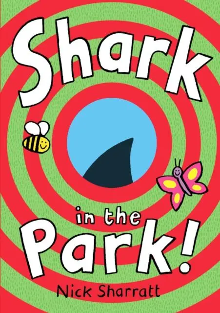 Cover: 9780857536112 | Shark In The Park | Nick Sharratt | Buch | 20 S. | Englisch | 2022