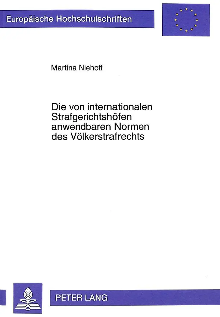 Cover: 9783631346112 | Die von internationalen Strafgerichtshöfen anwendbaren Normen des...