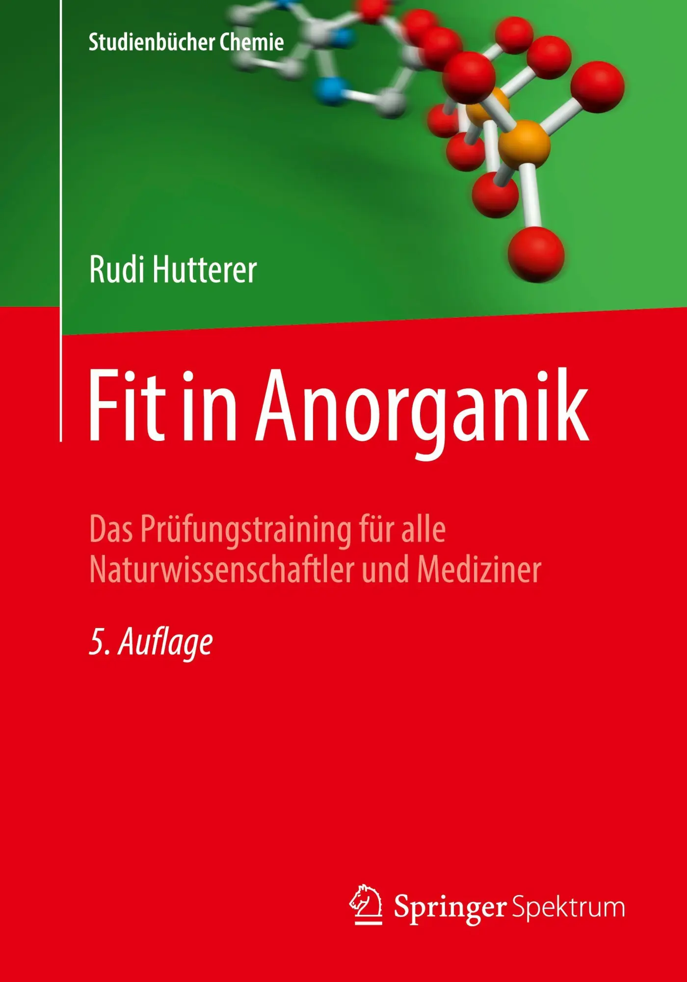 Cover: 9783662726112 | Fit in Anorganik | Rudi Hutterer | Taschenbuch | Studienbücher Chemie