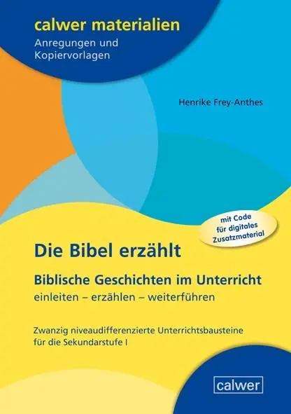 Cover: 9783766846112 | Die Bibel erzählt | Henrike Frey-Anthes | Taschenbuch | 134 S. | 2024