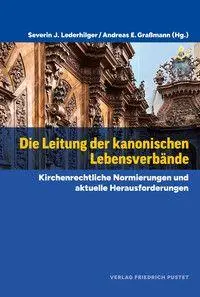 Cover: 9783791736112 | Die Leitung der kanonischen Lebensverbände | Graßmann (u. a.) | Buch