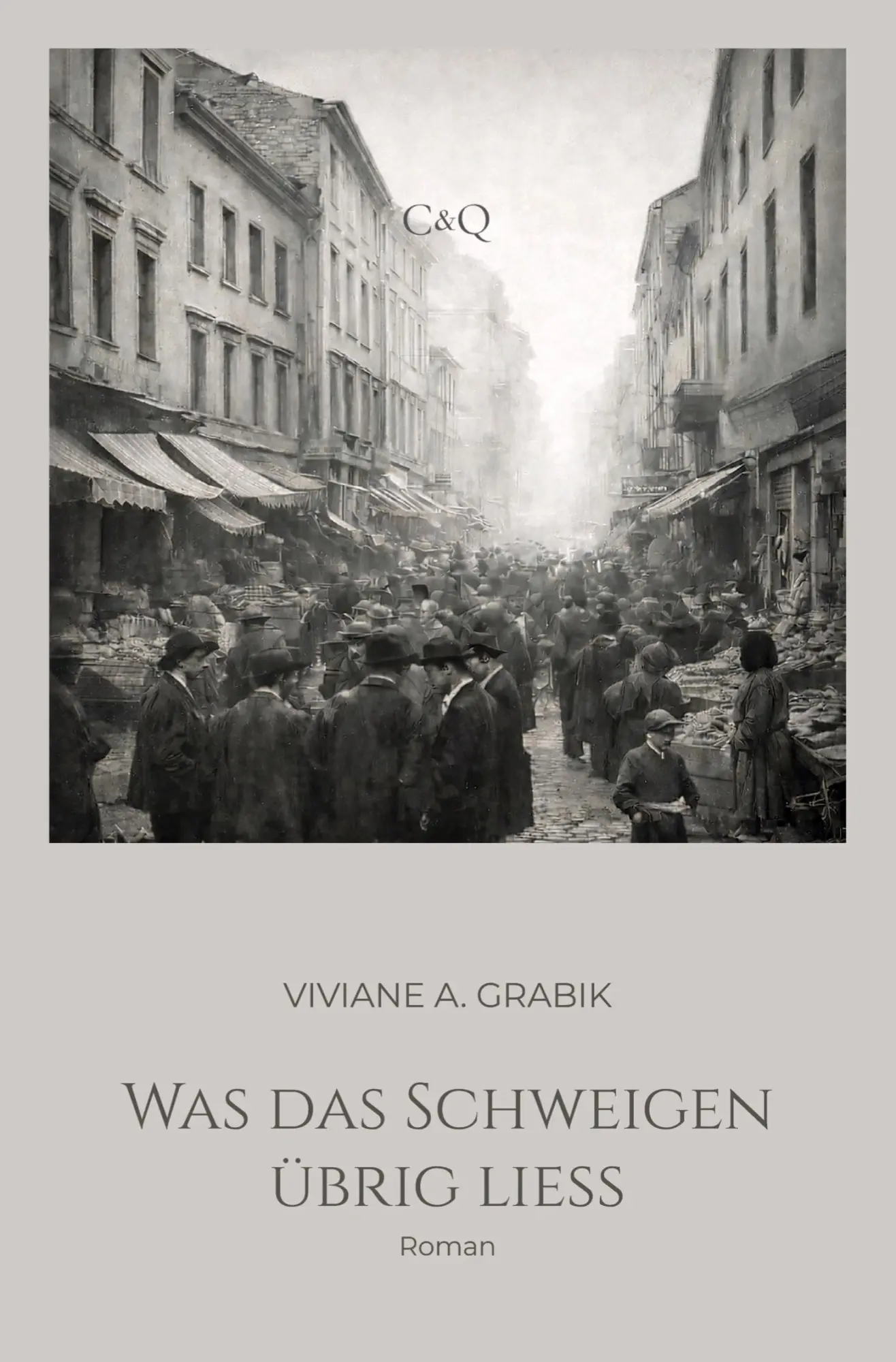 Cover: 9783952656112 | Was das Schweigen übrig liess | Viviane A. Grabik | Taschenbuch | 2026