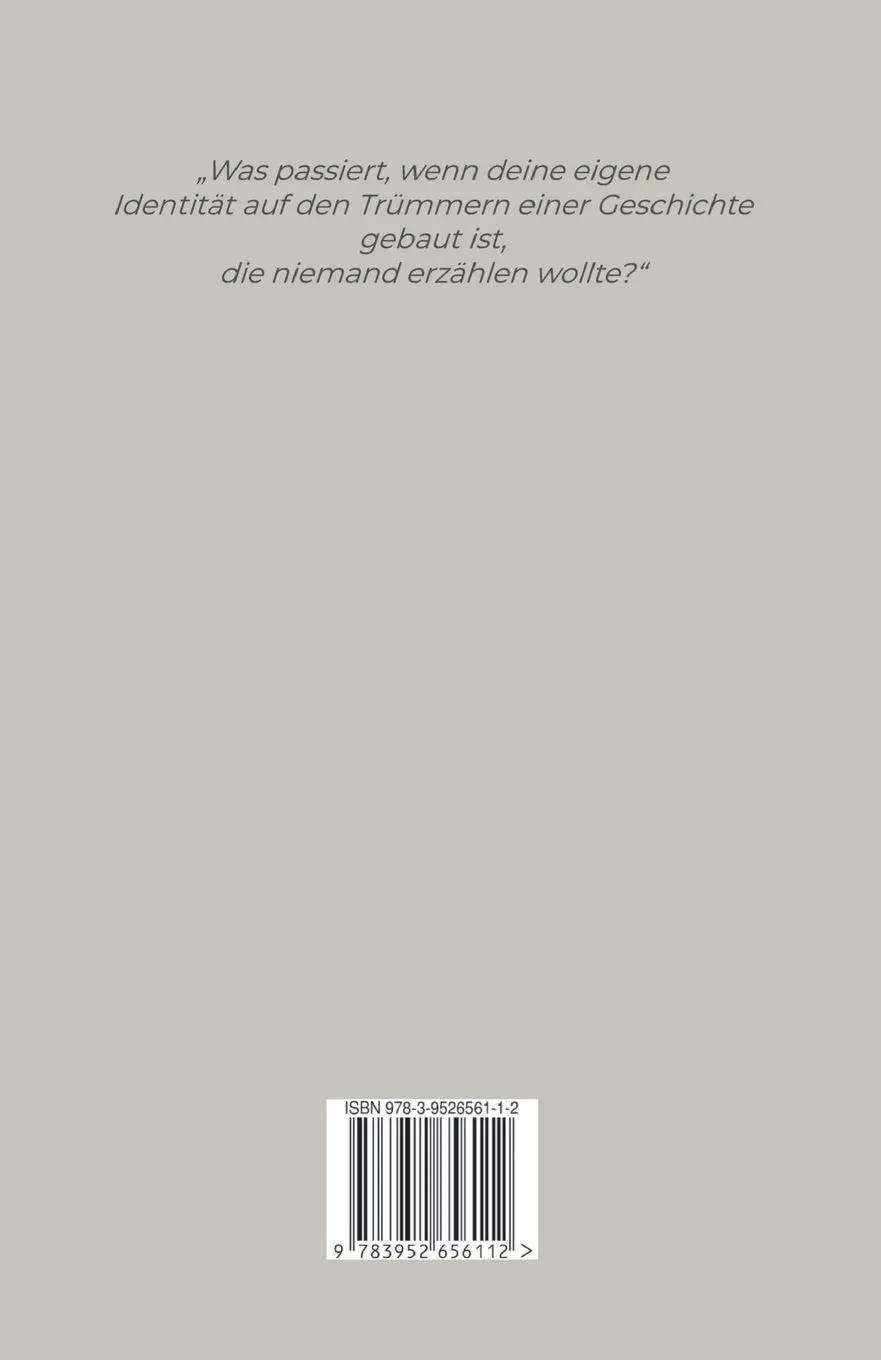 Rückseite: 9783952656112 | Was das Schweigen übrig liess | Viviane A. Grabik | Taschenbuch | 2026