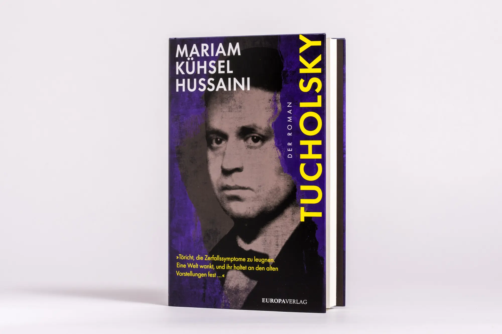 Bild: 9783958906112 | Tucholsky | Der Roman | Mariam Kühsel-Hussaini | Buch | 240 S. | 2024