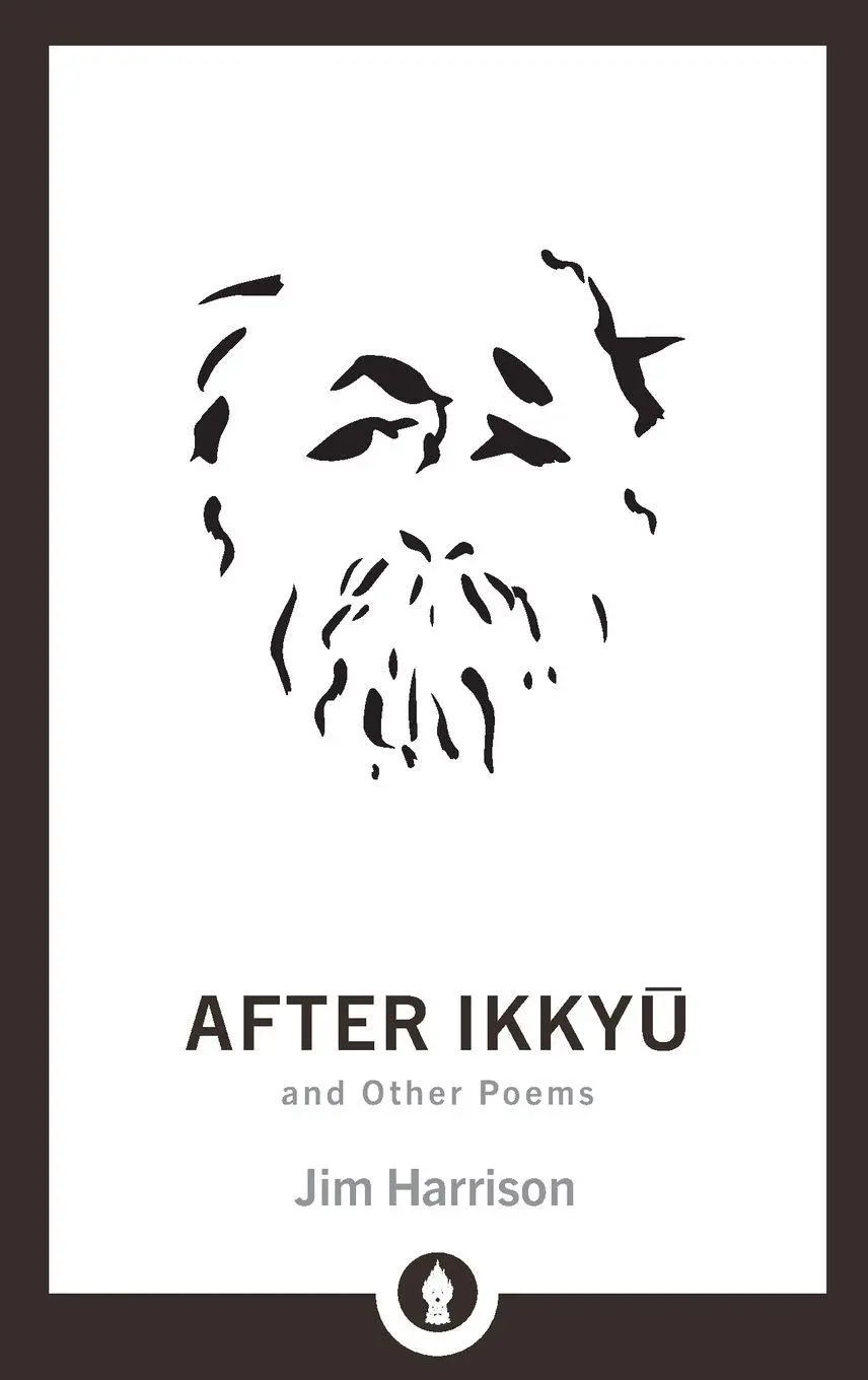 Cover: 9781611806212 | After Ikkyu and Other Poems | Jim Harrison | Taschenbuch | Englisch