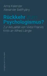 Cover: 9783826086212 | Rückkehr zum Psychologismus? | Anna Kalender (u. a.) | Taschenbuch