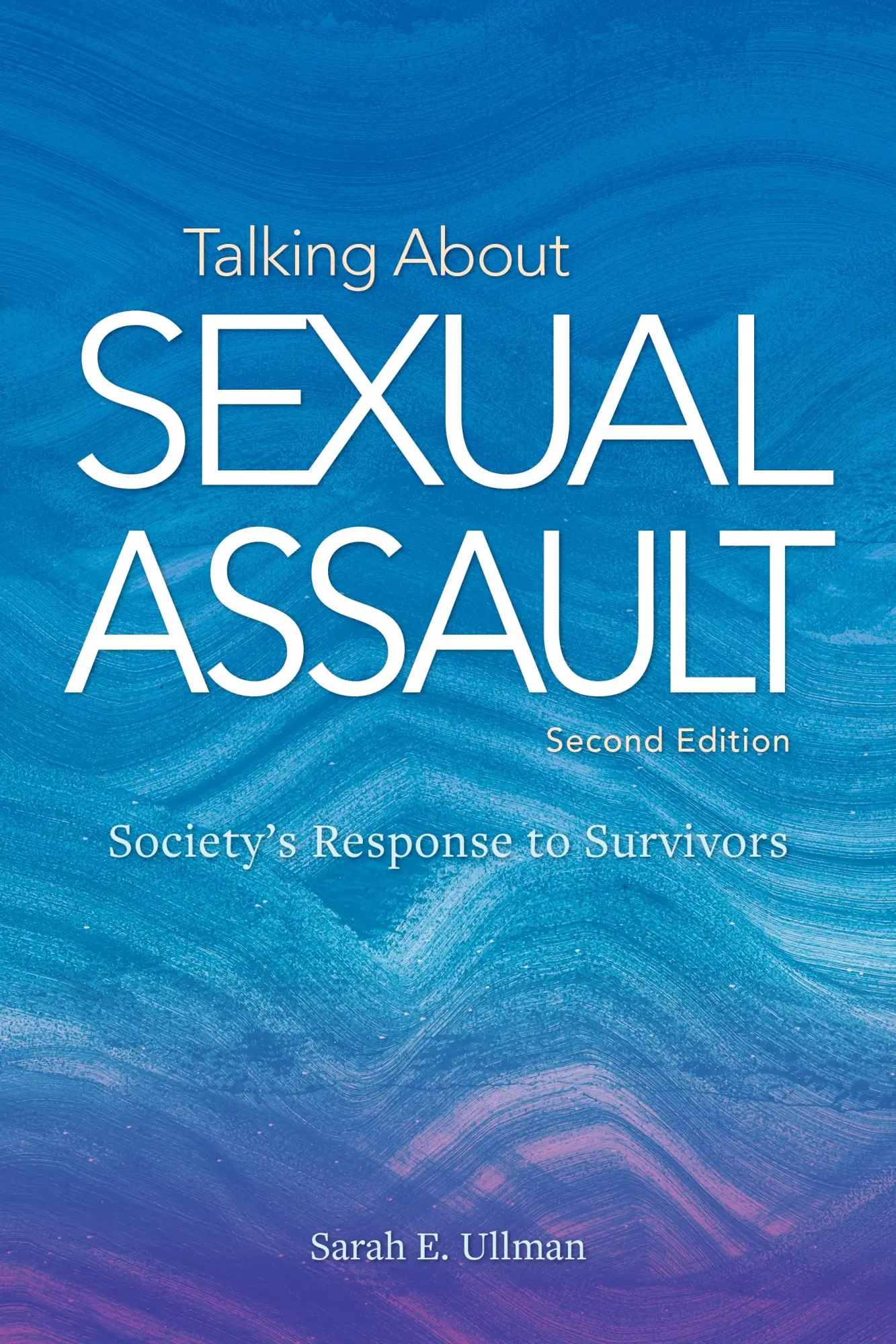 Cover: 9781433836312 | Talking about Sexual Assault: Society's Response to Survivors | Ullman