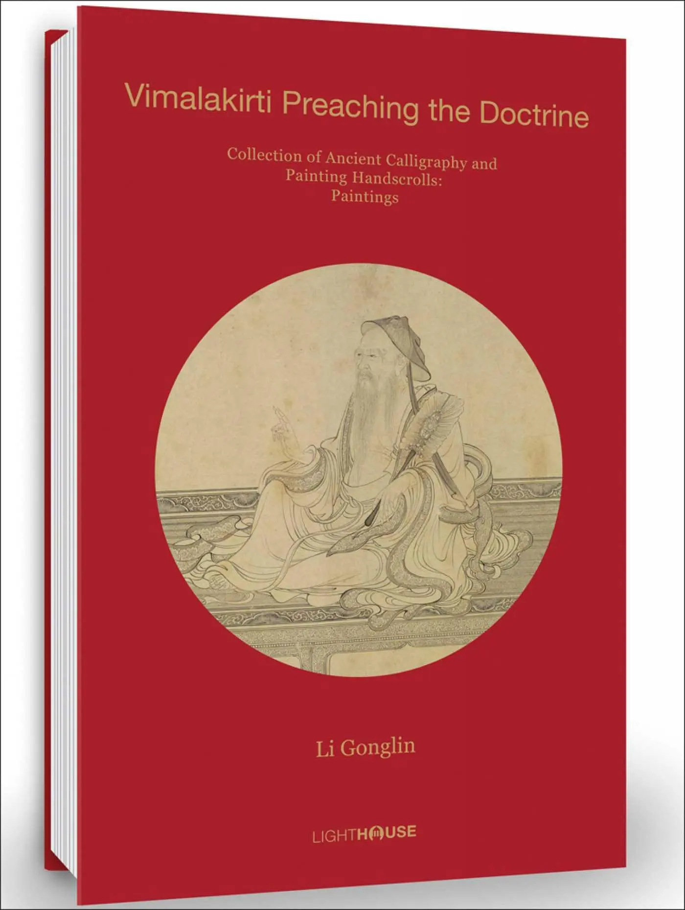 Cover: 9781913536312 | Li Gonglin: Vimalakirti Preaching the Doctrine | Cheryl Wong | Buch