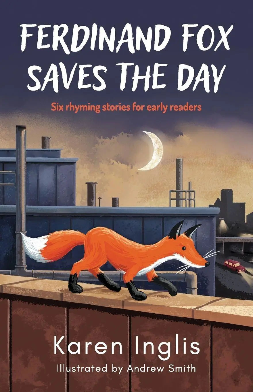 Cover: 9781913846312 | Ferdinand Fox Saves the Day | Karen Inglis | Taschenbuch | Englisch
