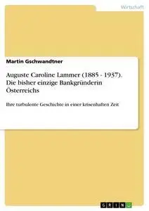 Cover: 9783638736312 | Auguste Caroline Lammer (1885 - 1937). Die bisher einzige...