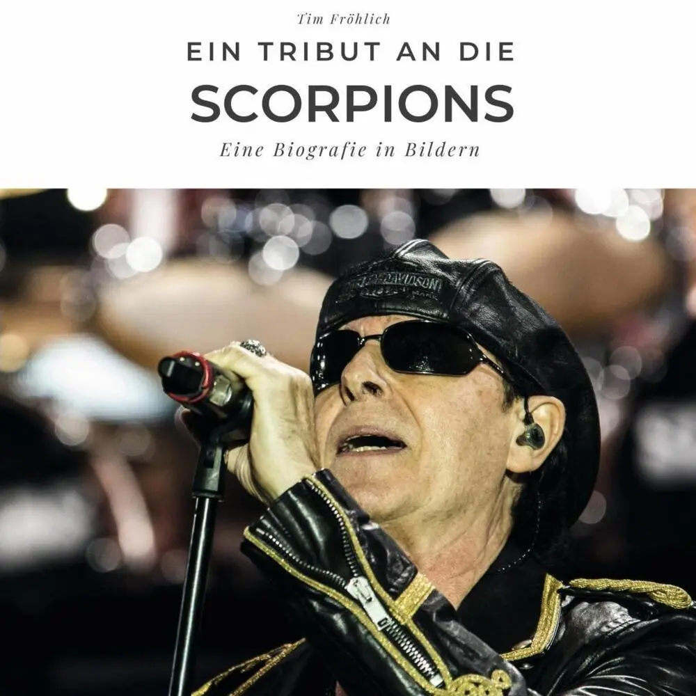 Cover: 9783750506312 | Ein Tribut an die Scorpions | Eine Biografie in Bildern | Tim Fröhlich