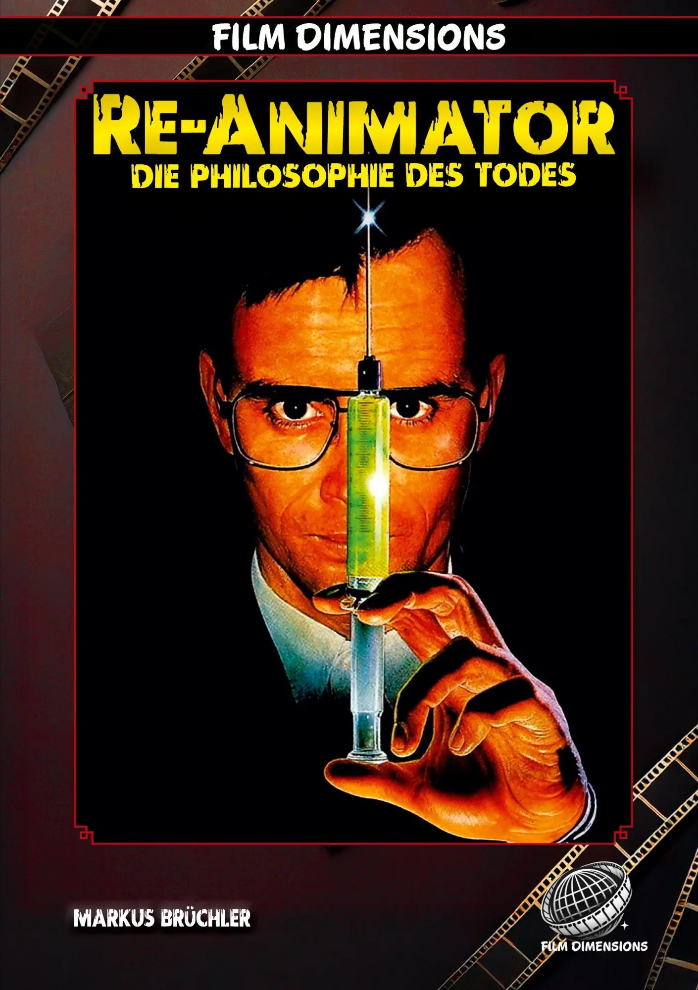 Cover: 9783985786312 | Re-Animator - Die Philosophie des Todes | Markus Brüchler | Buch