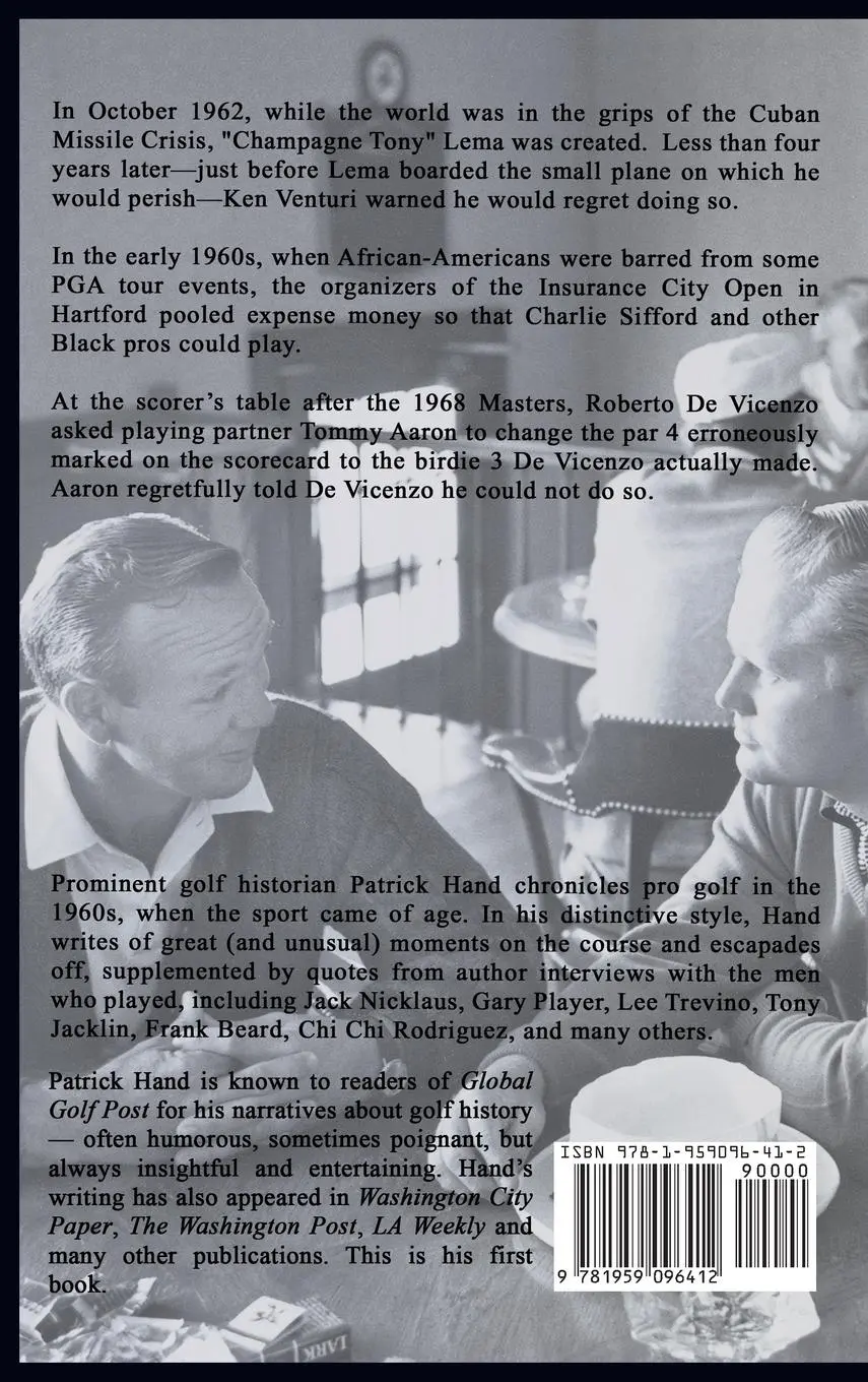 Rückseite: 9781959096412 | The Age of Palmer | Pro golf in the 1960s, its greatest era | Hand