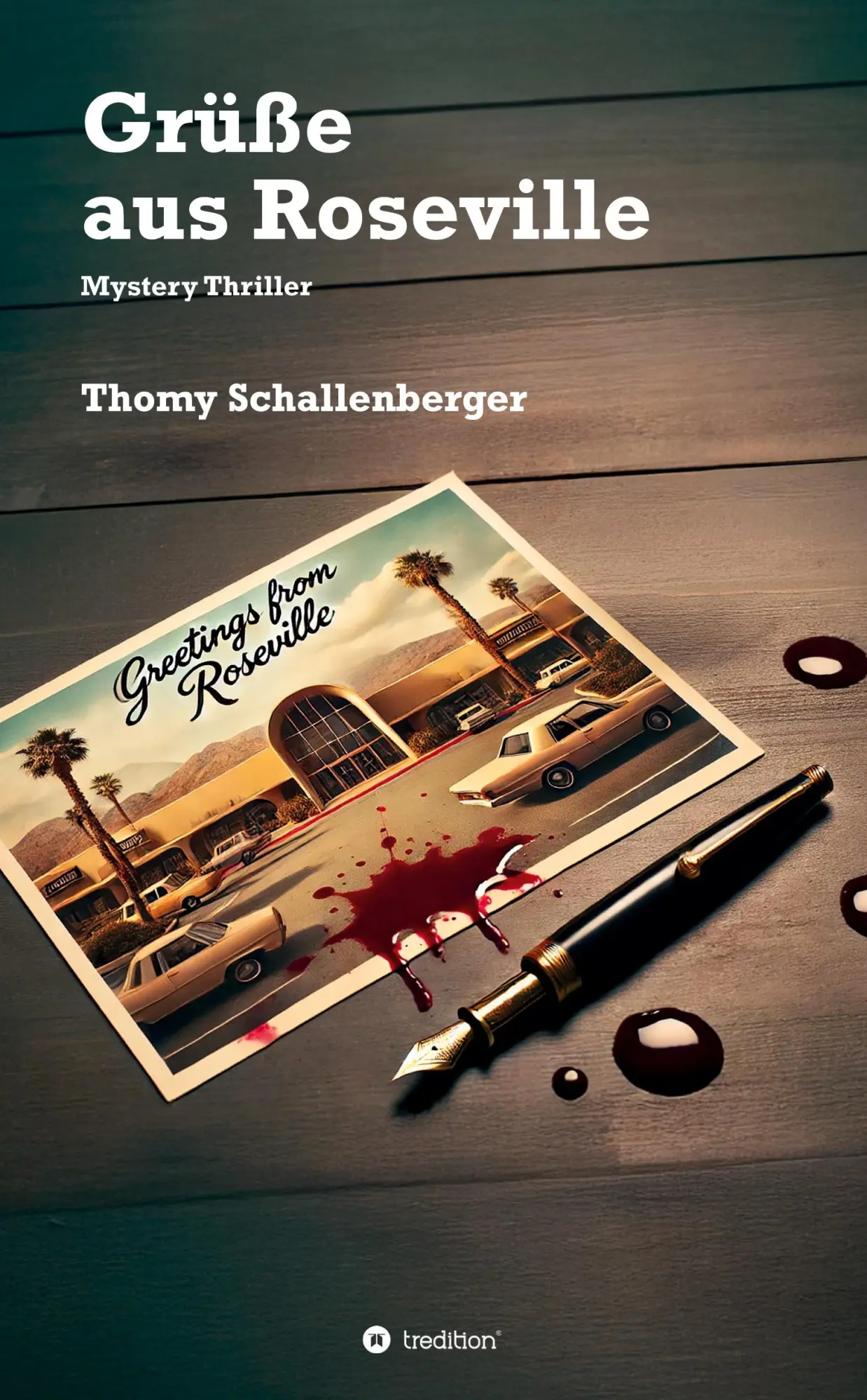 Cover: 9783384676412 | Grüsse aus Roseville | Thomy Schallenberger | Taschenbuch | 264 S.