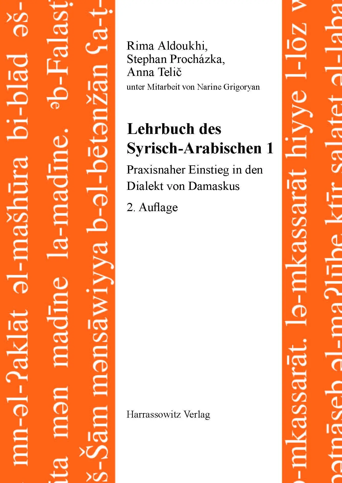 Cover: 9783447106412 | Lehrbuch des Syrisch-Arabischen 1 | Rima Aldoukhi (u. a.) | Buch | XVI