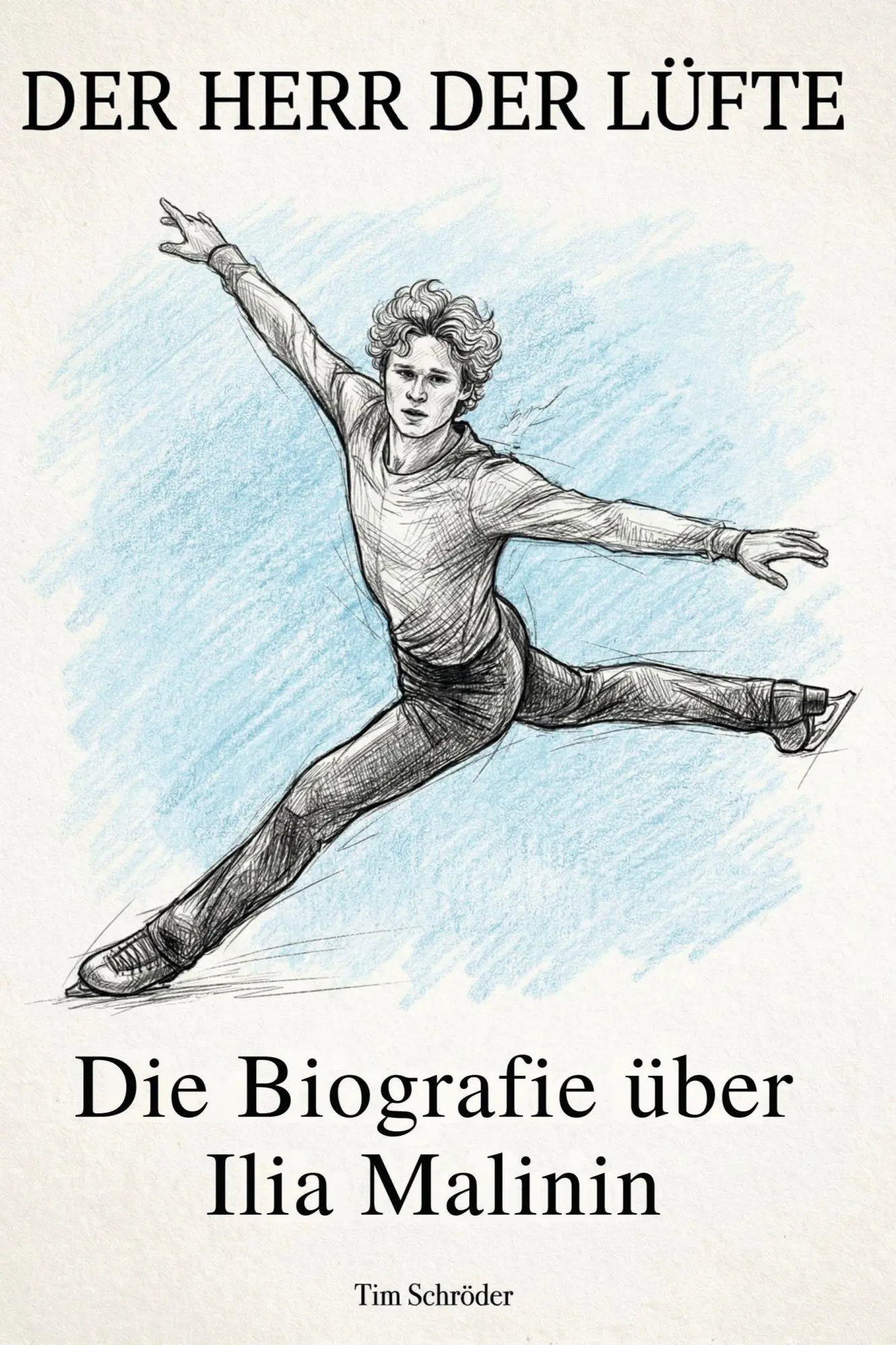 Cover: 9783695396412 | Die Biografie über Ilia Malinin | Der Herr der Lüfte | Tim Schröder