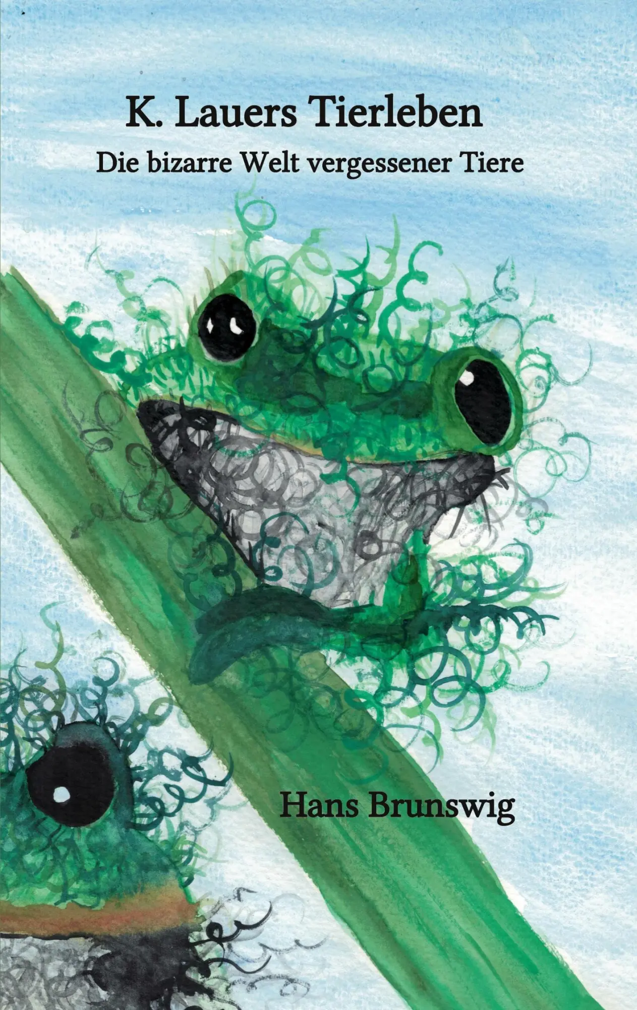 Cover: 9783756226412 | K. Lauers Tierleben | absonderliche Tiergeschichten | Hans Brunswig