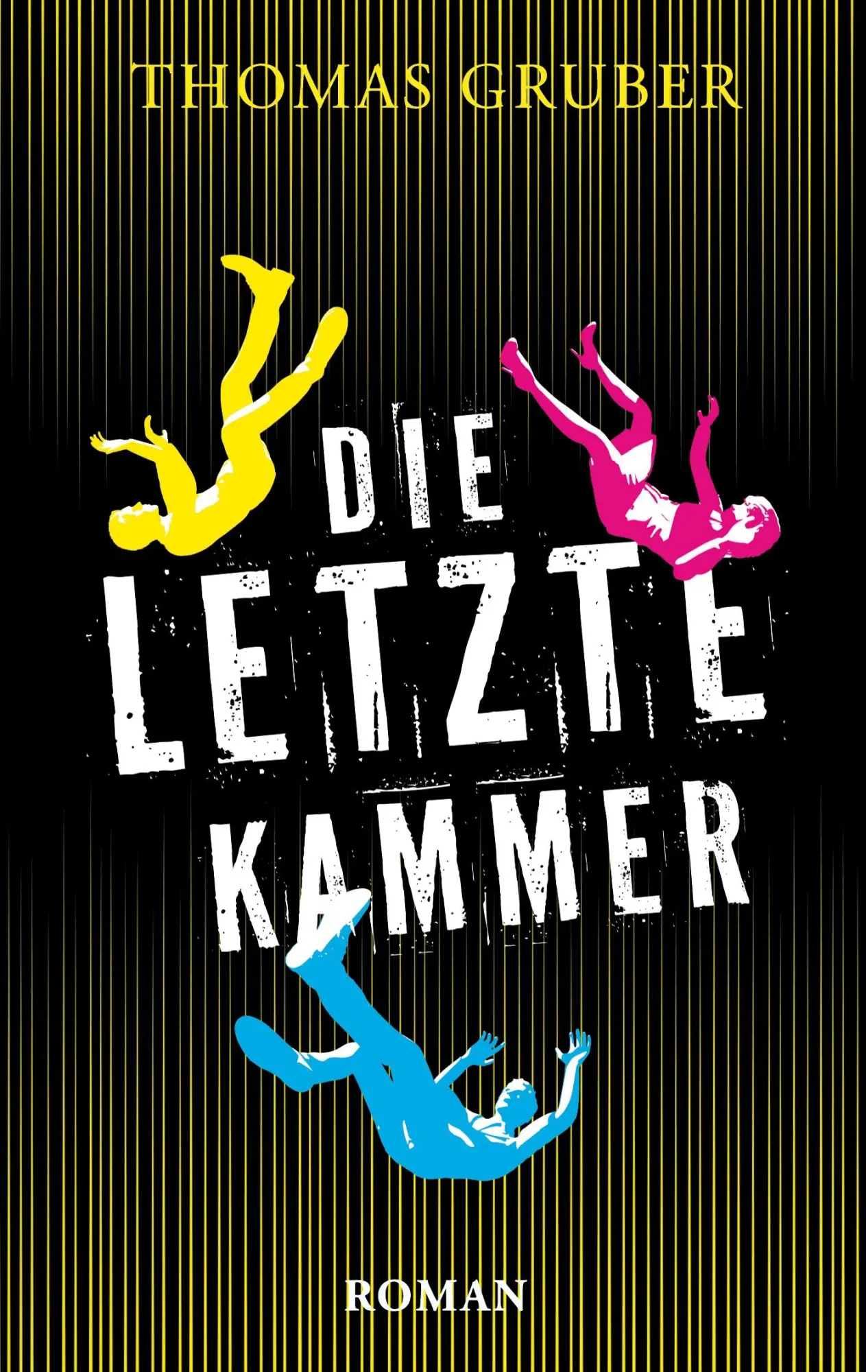 Cover: 9783819206412 | Die letzte Kammer | Thomas Gruber | Taschenbuch | 354 S. | Deutsch