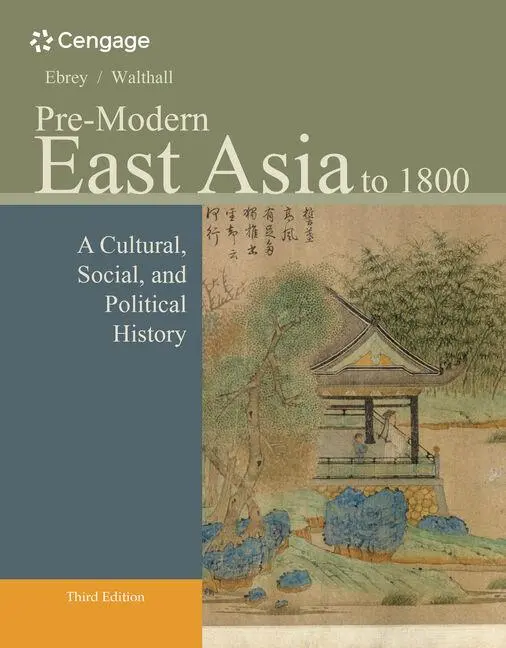 Cover: 9781133606512 | Pre-Modern East Asia | Anne Walthall (u. a.) | Taschenbuch | Englisch