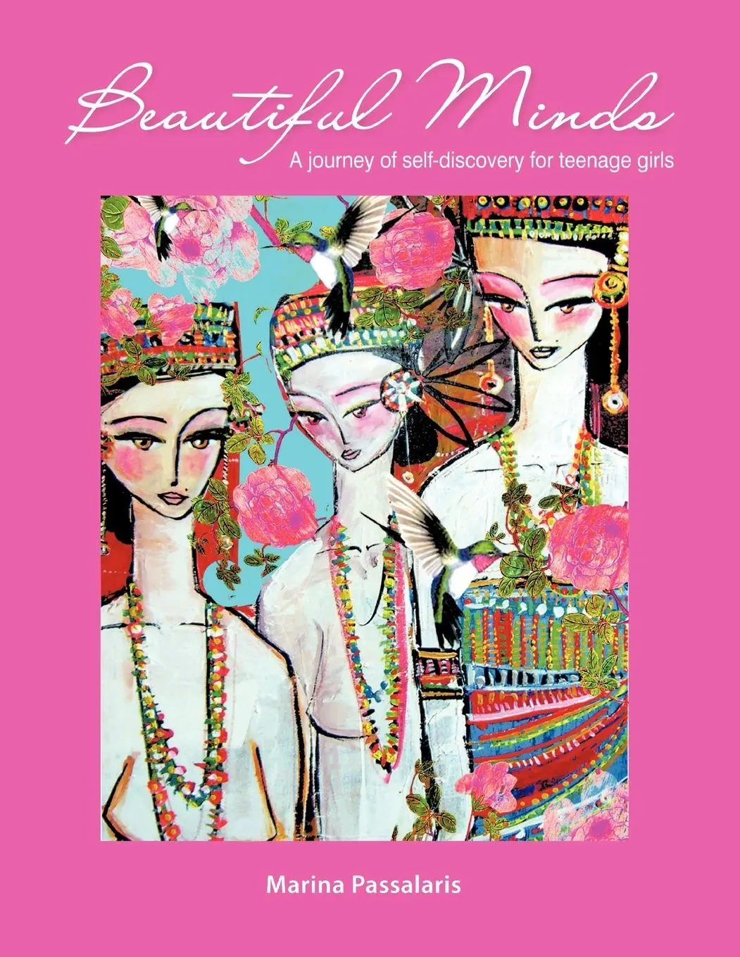 Cover: 9781452556512 | Beautiful Minds | A Journey of Self-Discovery for Teenage Girls | Buch