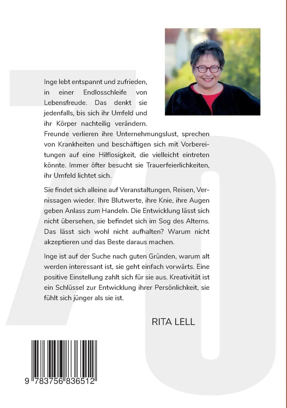 Rückseite: 9783756836512 | 70 Jahre | wie konnte das passieren | Rita Lell | Taschenbuch | 124 S.